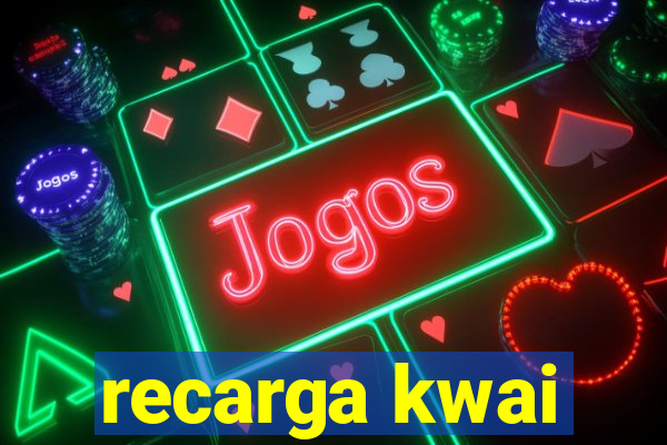 recarga kwai